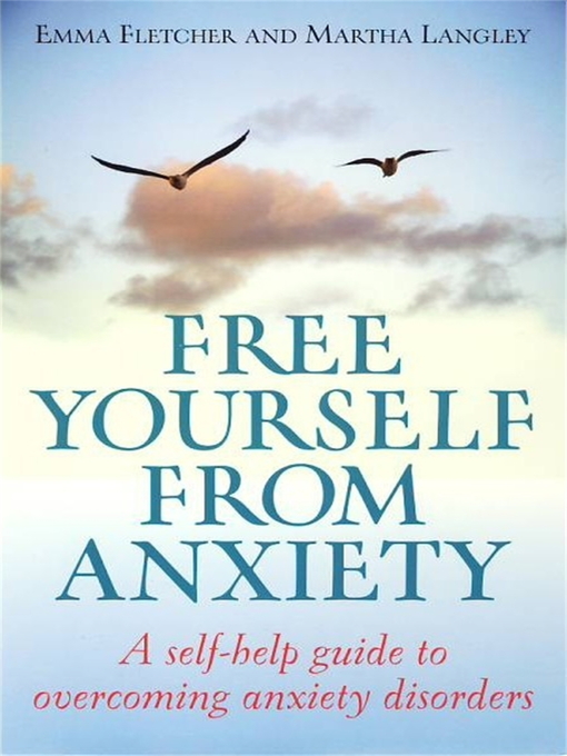 Title details for Free Yourself from Anxiety by Emma Fletcher - Available